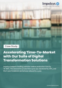 Accelerating Time-To-Market with Our Suite of Digital Transformation Solutions