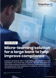 Micro-learning solution for a large bank to help improve compliance