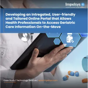 Developing an Intregated, User-friendly, and Tailored Online Portal for Health Professionals to Access Geriatric Care Information On-the-Move