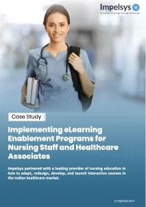 Implementing eLearning Enablement Programs for Nursing Staff and Healthcare Associates