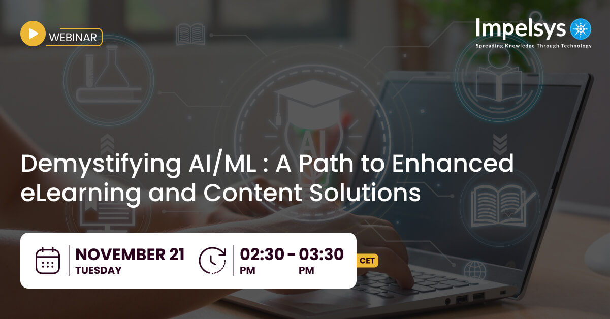 Demystifying AI/ML: A Path to Enhanced eLearning and Content Solutions (Eu)