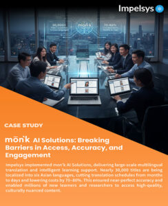 mon’k AI Solutions: Breaking Barriers in Access, Accuracy, and Engagement